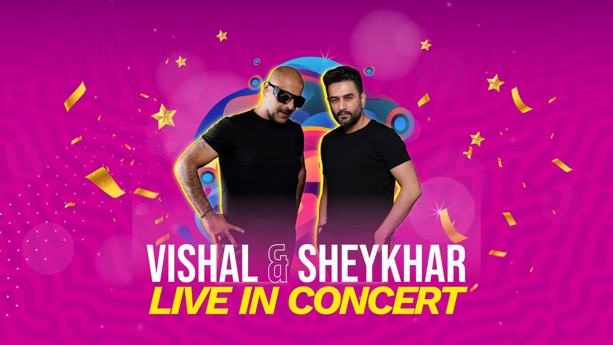 Vishal & Sheykhar Live