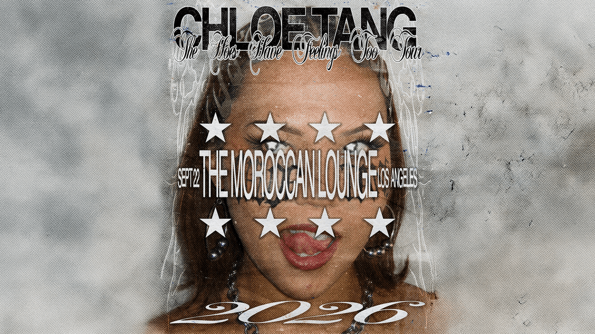 Chloe Tang: The Hoes Have Feelings Too Tour