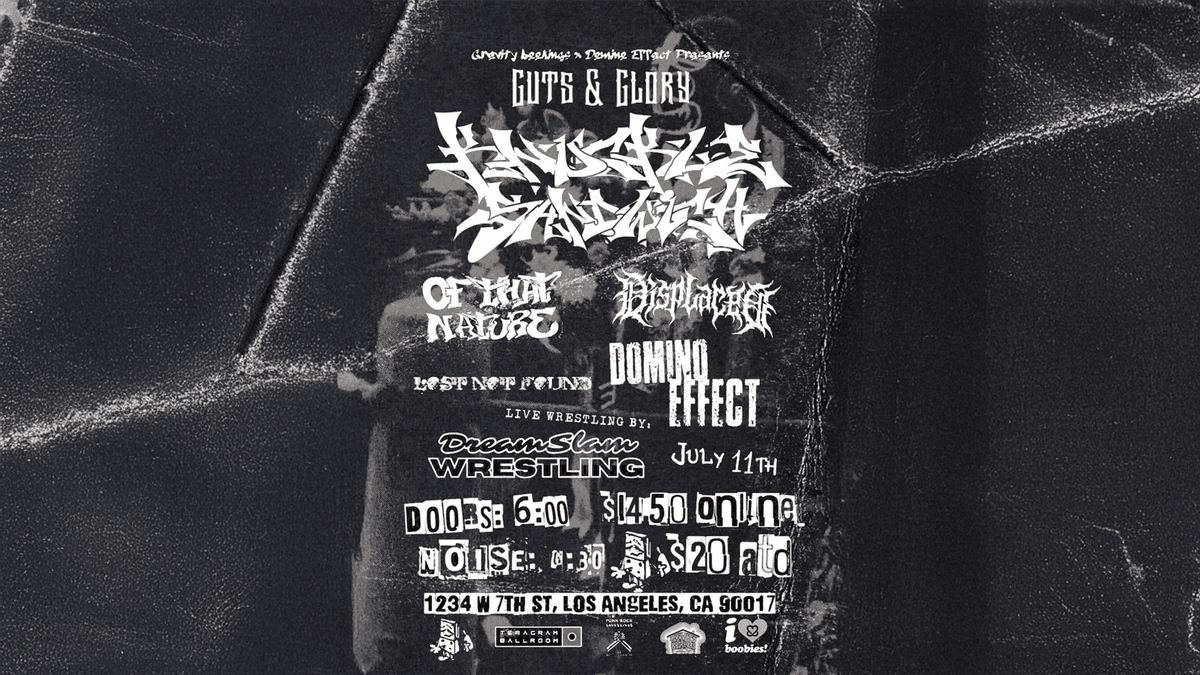 Gravity Bookings & Domino Effect Present: Guts & Glory