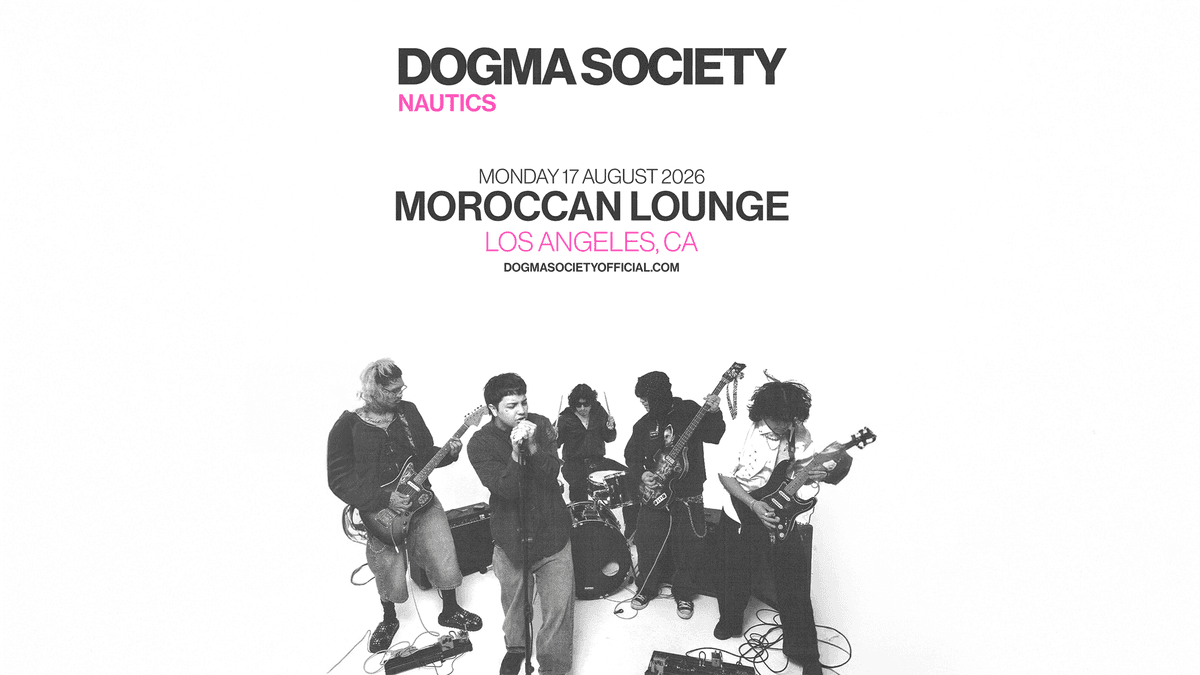 Dogma Society with Nautics
