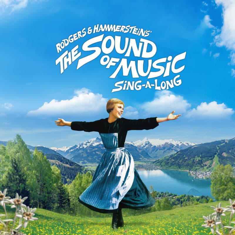 Rodgers &amp; Hammerstein’s The Sound of Music Sing-A-Long