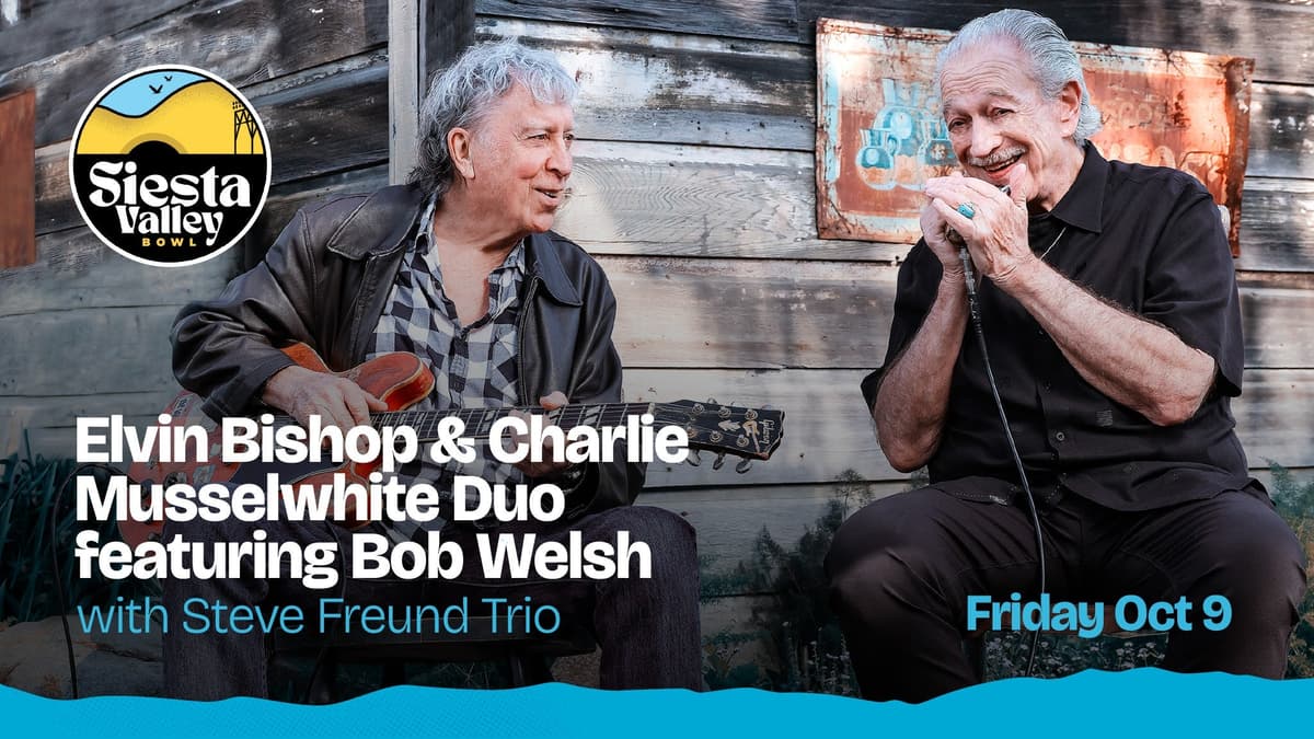 Elvin Bishop & Charlie Musselwhite