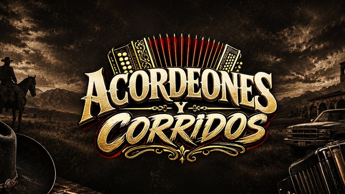 ACORDEONES Y CORRIDOS